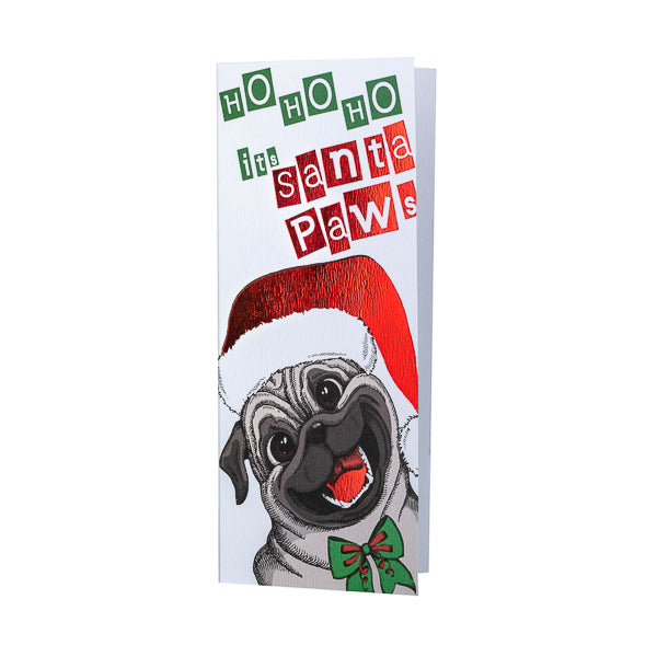 Ho Ho Ho It's Santa Paws Chocolate Card